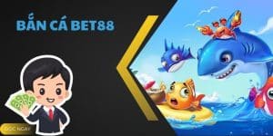 Bắn Cá Bet88 - Bắn Cá Đổi Thưởng Quà Khủng Hot Nhất 2024
