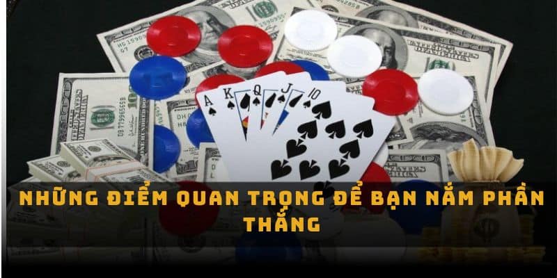 Tiến Lên Miền Nam – Cách Chơi Và Chiến Lược Dễ Thắng 4 Những điểm quan trọng để bạn nắm phần thắng